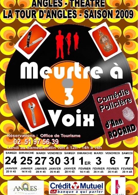 La Tour d'Angles - Affiche saison 2009 " Meurtre à 3 voix"