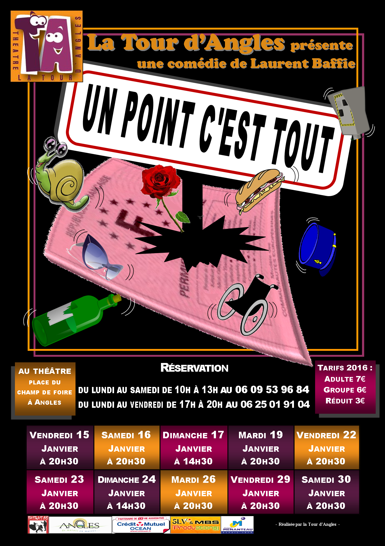 La Tour d'Angles - Affiche saison 2016 " Un point c'est tout"