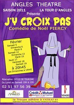 La Tour d'Angles - Affiche saison 2011 " J'y croix pas"